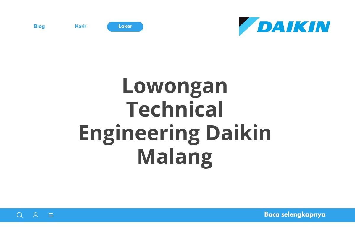 Lowongan Technical Engineering Daikin Malang