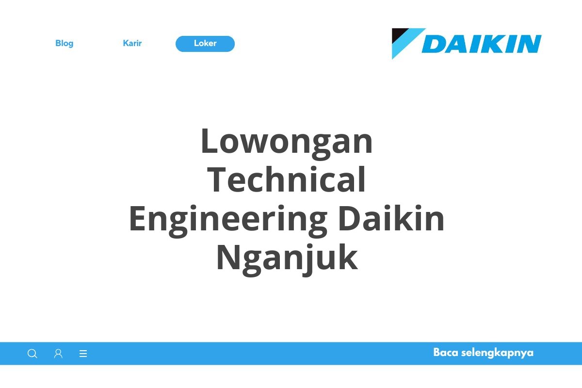 Lowongan Technical Engineering Daikin Nganjuk