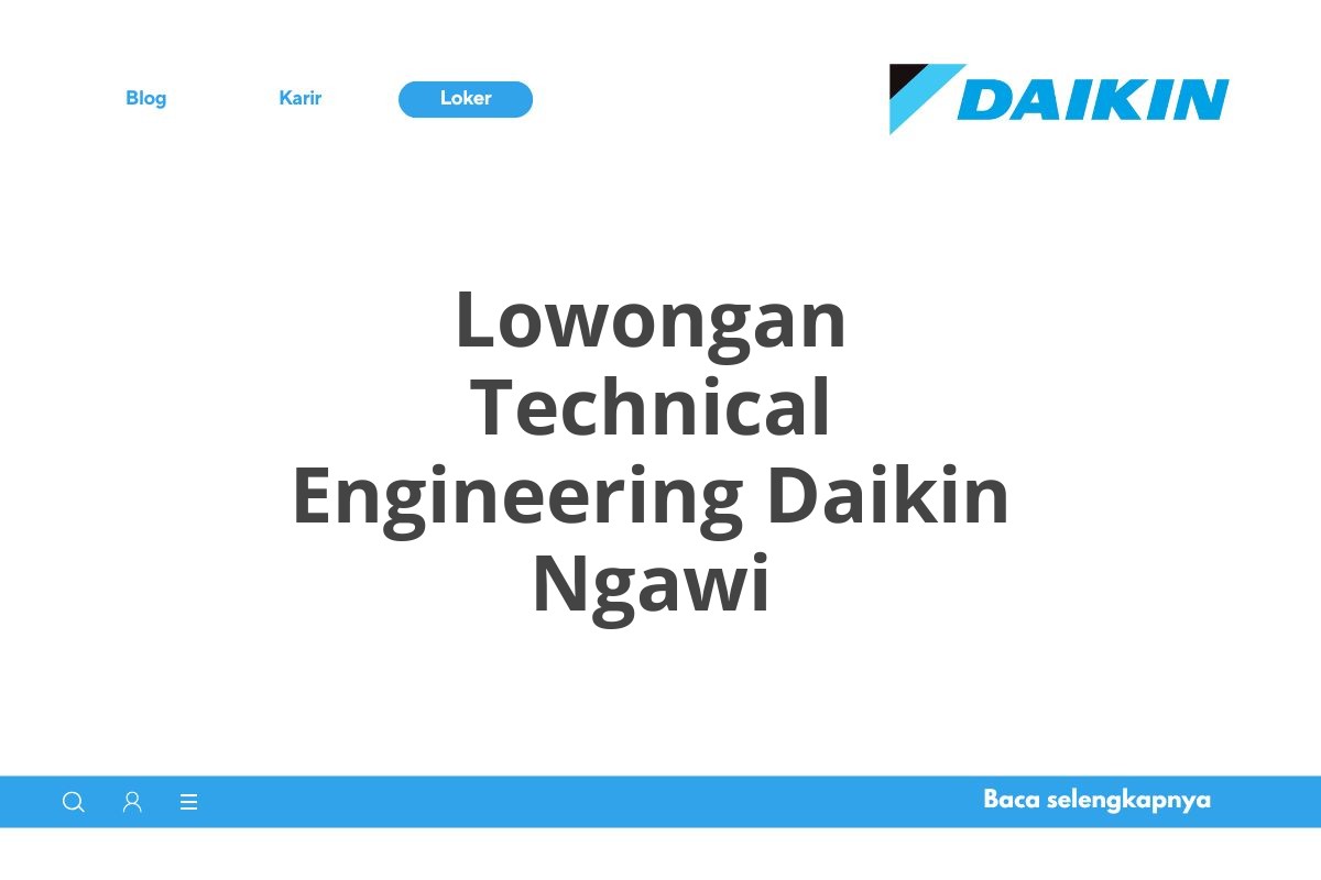 Lowongan Technical Engineering Daikin Ngawi
