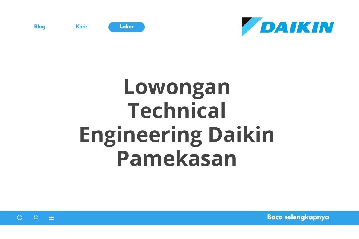 Lowongan Technical Engineering Daikin Pamekasan