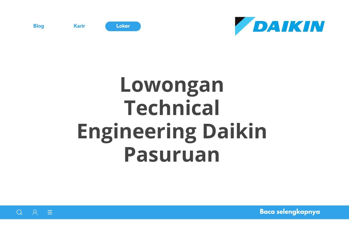Lowongan Technical Engineering Daikin Pasuruan
