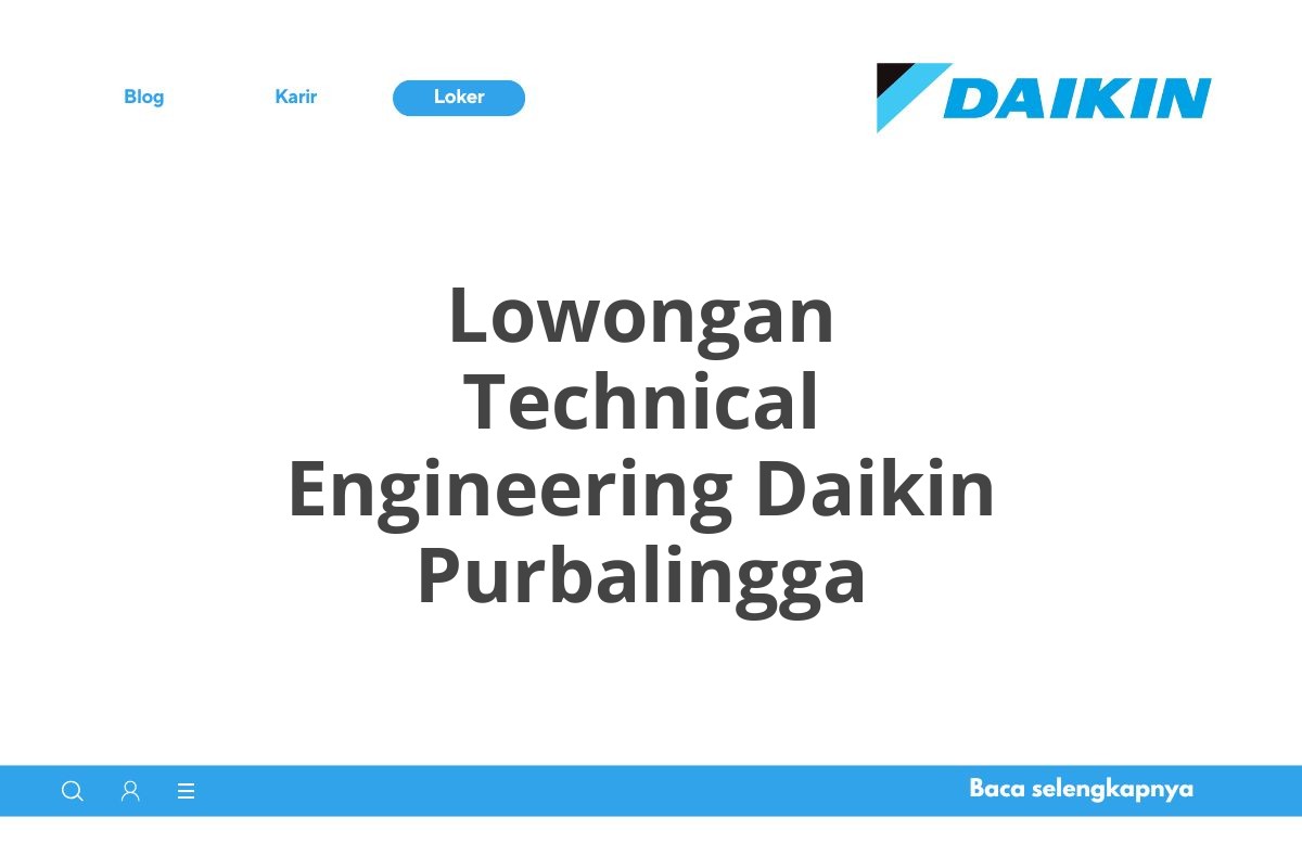 Lowongan Technical Engineering Daikin Purbalingga