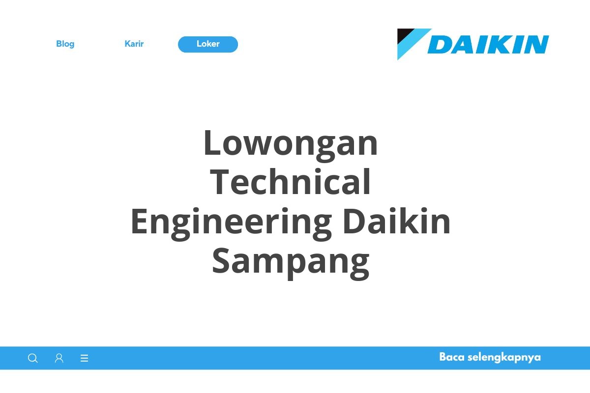 Lowongan Technical Engineering Daikin Sampang