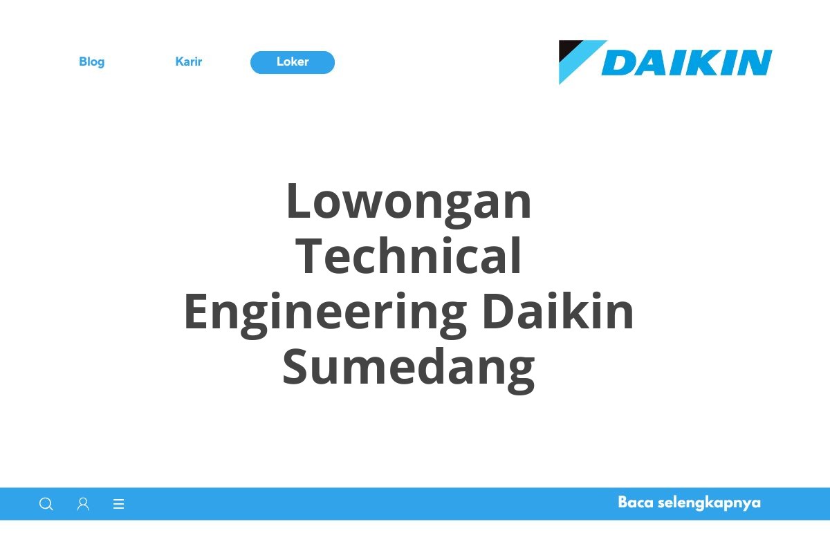 Lowongan Technical Engineering Daikin Sumedang