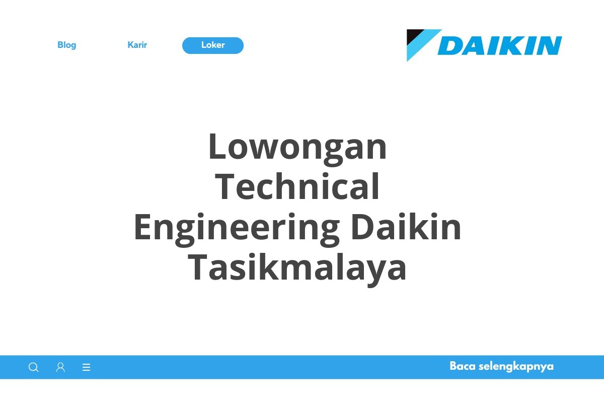 Lowongan Technical Engineering Daikin Tasikmalaya